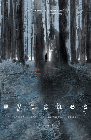 Wytches, Volume 1 by Scott Snyder