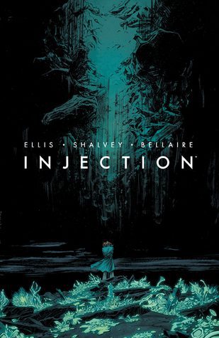 Injection, Vol. 1 by Warren Ellis