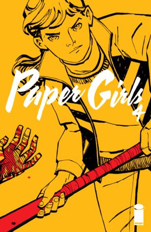 Paper Girls #4 by Brian K. Vaughan