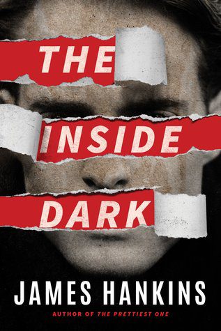 The Inside Dark by James  Hankins