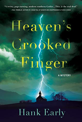 Heaven's Crooked Finger: An Earl Marcus Mystery by [Hank Early]
