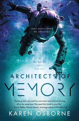 Architects of Memory (The Memory War, #1)