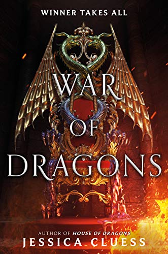 War of Dragons (House of Dragons Book 2) by [Jessica Cluess]