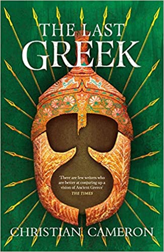 The Last Greek (Commander): Amazon.co.uk: Christian Cameron ...