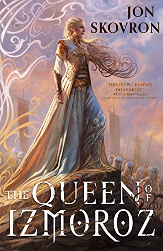 The Queen of Izmoroz (The Goddess War Book 2) by [Jon Skovron]