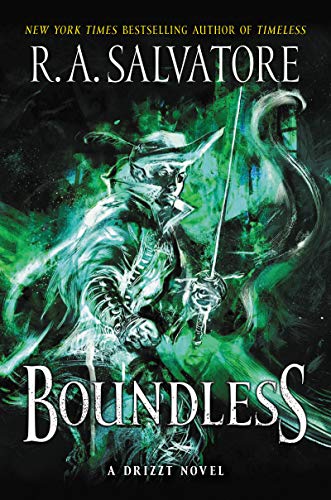 Boundless: A Drizzt Novel (Generations Book 2) by [R. A. Salvatore]