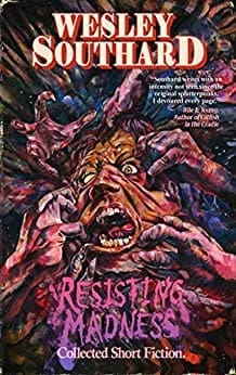 Resisting Madness by [Southard, Wesley]