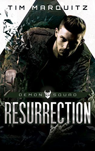 Resurrection (Demon Squad Book 2) by [Tim Marquitz]