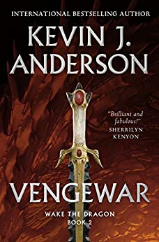 Vengewar (Wake the Dragon Book 2) by [Kevin J. Anderson]
