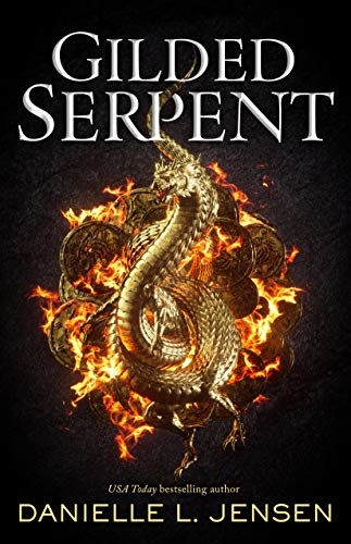 Gilded Serpent (Dark Shores Book 3) by [Danielle L. Jensen]