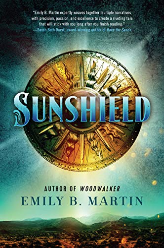 Sunshield: A Novel (Outlaw Road Book 1) by [Emily B. Martin]