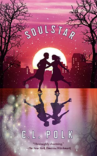Soulstar (The Kingston Cycle Book 3) by [C. L. Polk]