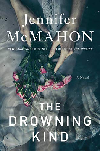 The Drowning Kind by [Jennifer McMahon]