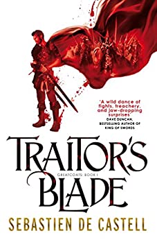 Traitor's Blade: The Greatcoats Book 1 by [de Castell, Sebastien]