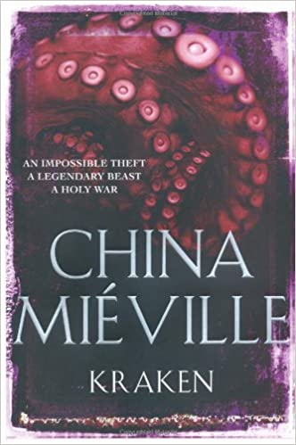 Kraken by [China Mieville]
