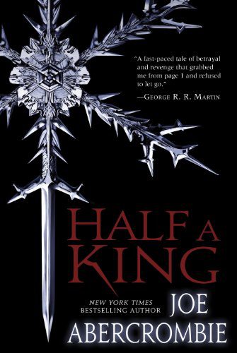 Half a King (Shattered Sea Book 1) by [Abercrombie, Joe]