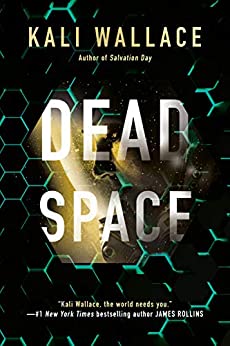 Dead Space by [Kali Wallace]