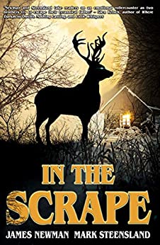 In The Scrape by [Newman, James, Steensland, Mark]
