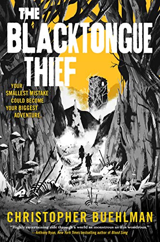 The Blacktongue Thief by [Christopher Buehlman]