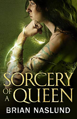 Sorcery of a Queen (Dragons of Terra Book 2) by [Brian Naslund]