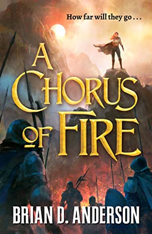 A Chorus of Fire (The Sorcerer's Song, #2)