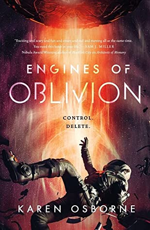 Engines of Oblivion (The Memory War, #2)