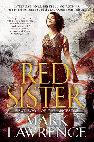 Red Sister (Book of the Ancestor) by [Lawrence, Mark]