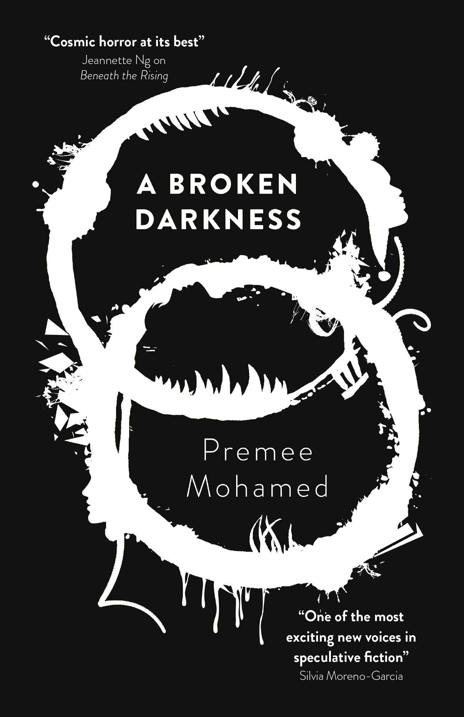 A Broken Darkness (2) (Beneath the Rising): Mohamed, Premee: 9781781088753:  Amazon.com: Books