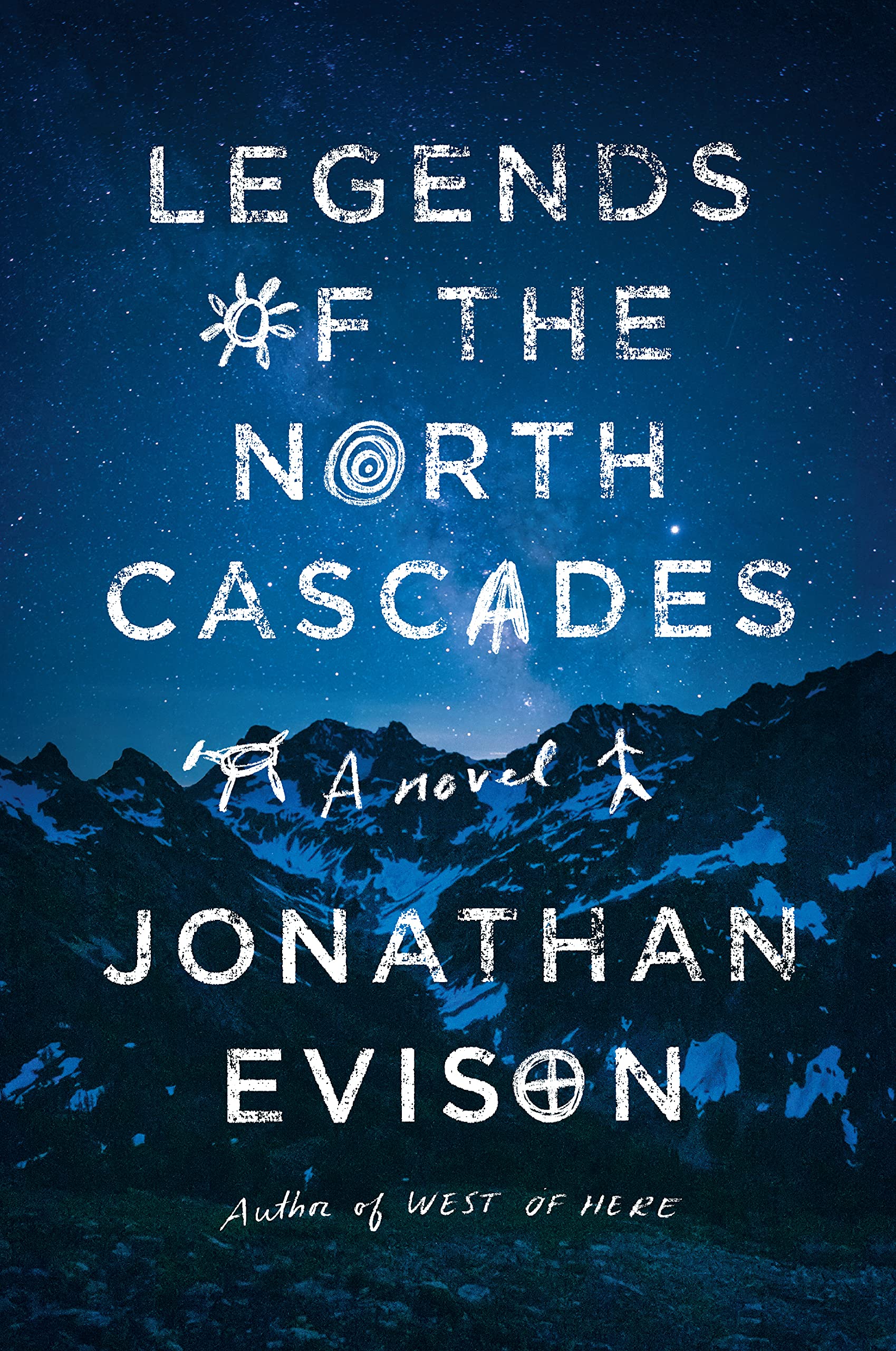 Amazon.com: Legends of the North Cascades (9781643750101): Evison,  Jonathan: Books
