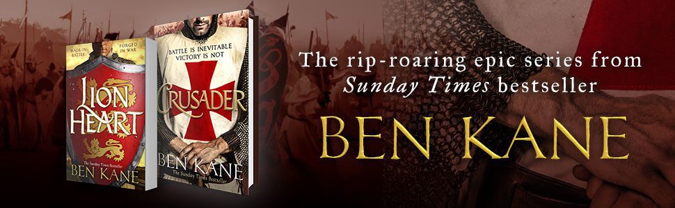 Crusader, Lionheart, Ben Kane, historical fiction, military fiction, action, adventure