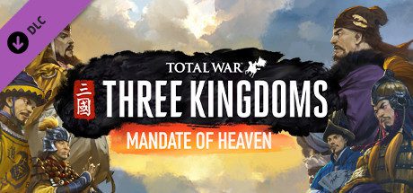 Image result for Total War: THREE KINGDOMS - Mandate of Heaven
