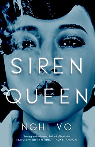 Siren Queen by [Nghi Vo]