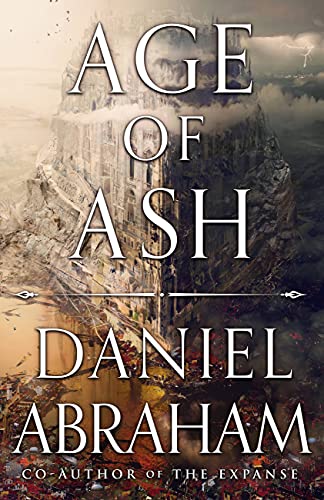 Age of Ash (The Kithamar Trilogy Book 1) by [Daniel Abraham]