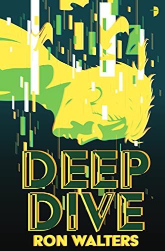 Deep Dive by [Ron Walters]