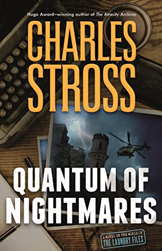 Quantum of Nightmares (Laundry Files Book 11) by [Charles Stross]
