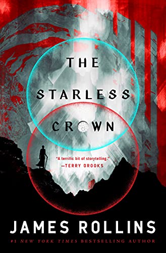 The Starless Crown (Moon Fall Book 1) by [James Rollins]