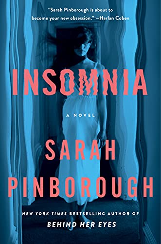 Insomnia: A Novel by [Sarah Pinborough]