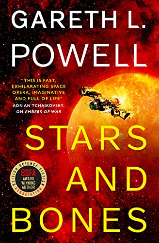 Stars and Bones: A Continuance Novel by [Gareth L. Powell]