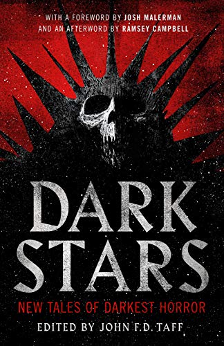Dark Stars: New Tales of Darkest Horror by [John F.D. Taff]