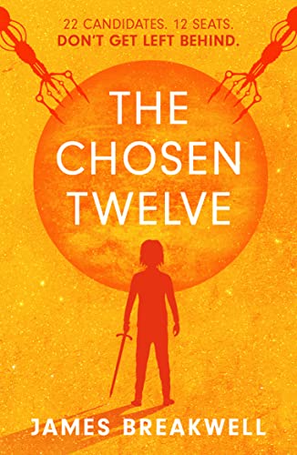 The Chosen Twelve by [James Breakwell]