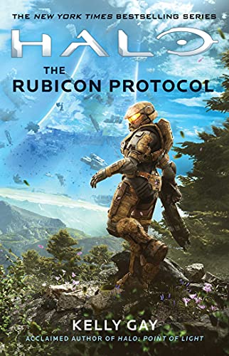Halo: The Rubicon Protocol by [Kelly Gay]