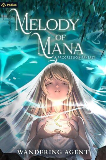 Melody of Mana by Wandering Agent