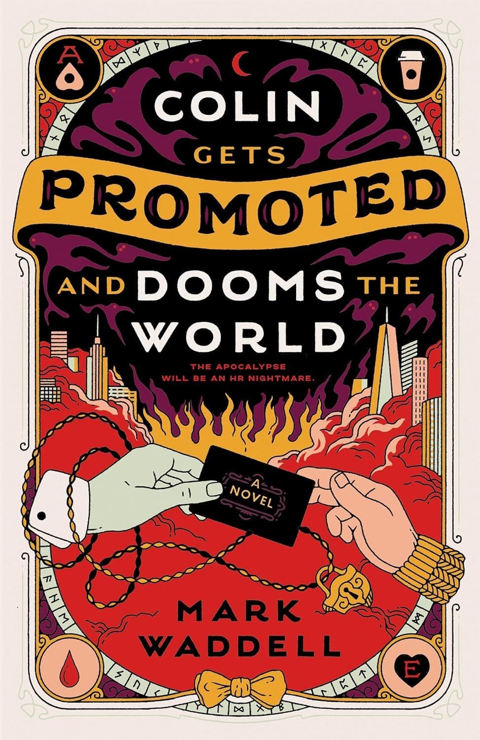 Colin Gets Promoted and Dooms the World