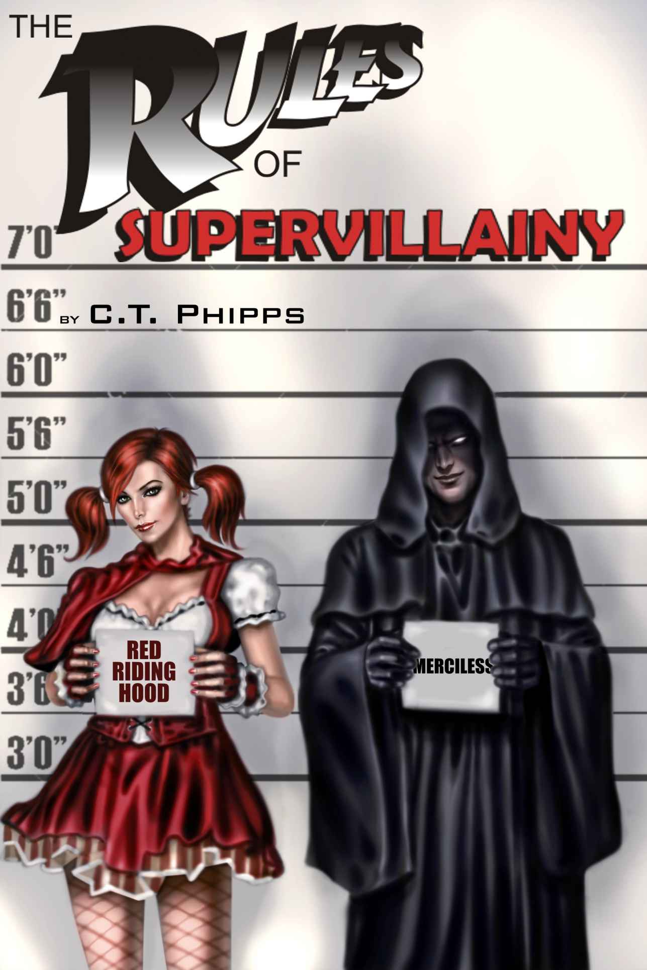 The Rules of Supervillainy by CT Phipps