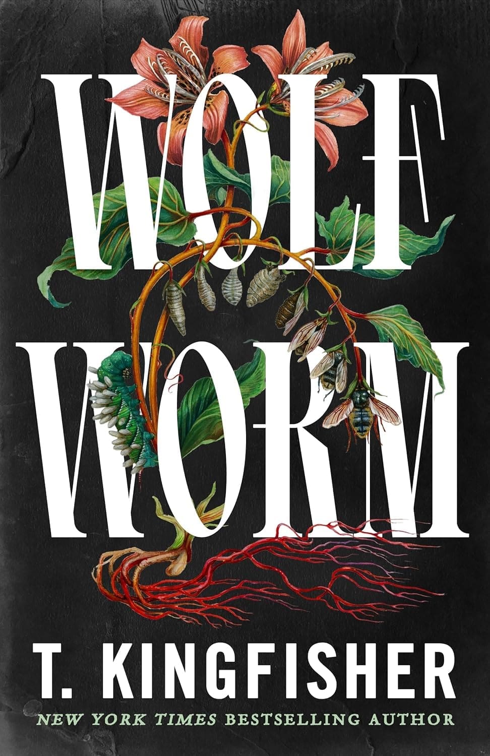 Wolf Worm by T. Kingfisher