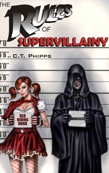 The Rules of Supervillainy