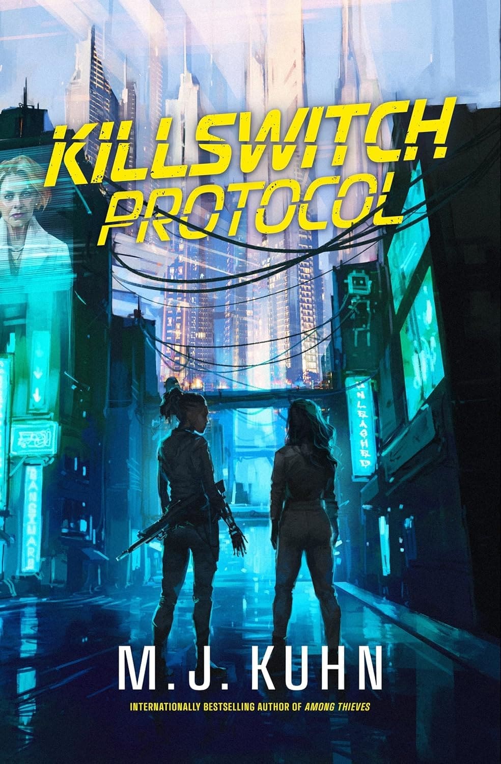 Killswitch Protocol by M.J. Kuhn